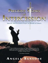 Precious Stones of Intercession: Specific and Persistent Prayer on Behalf of Others - eBook