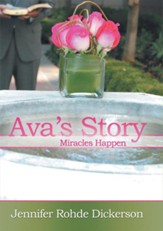 Ava's Story: Miracles Happen - eBook