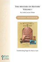 The Mystery of History Volume 1 Notebooking Pages [Download]