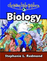 Christian Kids Explore Biology Student Activity Book [Download]