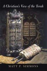 A Christian's View of the Torah - eBook