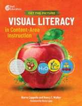 Get the Picture: Visual Literacy in Content-Area Instruction - PDF Download [Download]