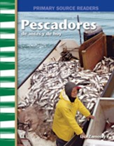 Pescadores de antes y de hoy (Fishers Then and Now) - PDF Download [Download]