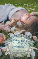 Sleeping Beauty Awakened: From Peasant to Princess to Queen - eBook