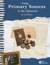 Using Primary Sources in the Classroom, 2nd Edition - PDF Download [Download]