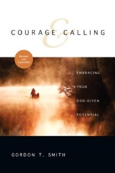 Courage and Calling: Embracing Your God-Given Potential - eBook