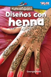 Manualidades: Disenos con alhena (Make It: Henna Designs) - PDF Download [Download]