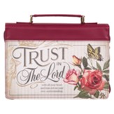 Trust In the Lord Floral Bible Cover, Burgundy, Large