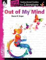 Out of My Mind: An Instructional Guide for Literature: An Instructional Guide for Literature - PDF Download [Download]
