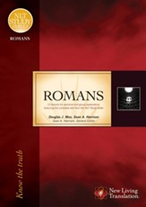 Romans, Know the Truth: NLT Study Series