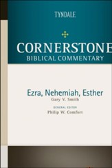 Ezra, Nehemiah, Esther: Cornerstone Biblical Commentary, Volume 5B