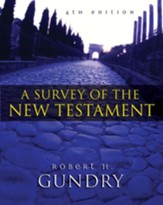 A Survey of the New Testament: 4th Edition / New edition - eBook
