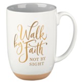 Walk by Faith Mug, White & Gray