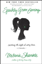 Sparkly Green Earrings: Catching the Light at Every Turn - eBook