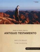 Paso a Paso por el Antiguo Testamento (Step by Step Through the Old Testament, Member Book)