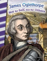 James Oglethorpe: Not for Self, but for Others - PDF Download [Download]