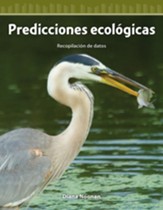 Predicciones ecologicas (Eco-Predictions): Recopilaci?n de datos (Collecting Data) - PDF Download [Download]