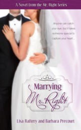 Marrying Mr. Right: Novel # 3 - eBook