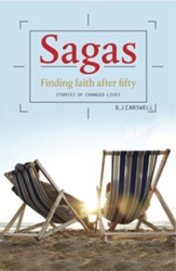 Sagas: Finding Faith After 50: Stories of Changed Lives - eBook