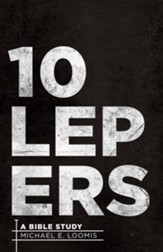 10 Lepers: A Bible Study - eBook