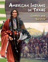 American Indians in Texas: Conflict and Survival - PDF Download [Download]