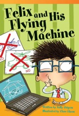 Felix and His Flying Machine - PDF Download [Download]