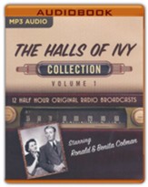 The Halls of Ivy Collection, Volume 1 - 12 Half-Hour Original Radio Broadcasts (OTR) on MP3-CD