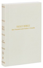 KJV Pocket New Testament with Psalms and Proverbs, Comfort Print-- softcover, white