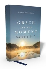 NKJV Grace for the Moment Daily Bible, Comfort Print--hardcover