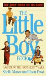The Little Boy Book: A Guide to the First Eight Years - eBook