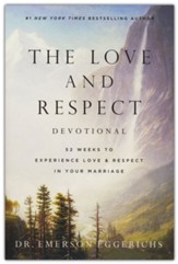 The Love and Respect Devotional: 52 Weeks to Experience Love & Respect in Your Marriage