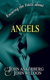 Knowing the Facts about Angels - eBook