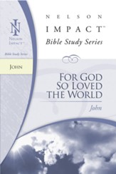 Nelson Impact Study Guide: John - eBook