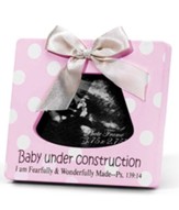 Baby Under Construction, Ultrasound Photo Frame, Pink