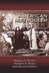 American Methodism: A Compact History - eBook