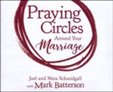 Praying Circles around Your Marriage: Bold Prayers for Your Most Sacred Relationship - unabridged audiobook on CD - Slightly Imperfect