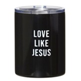 Love Like Jesus, Tumbler