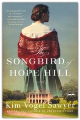 The Songbird of Hope Hill: A Novel