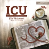 In Christ Unconditionally: Old Testament Case Studies Leader Guide