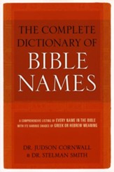 The Complete Dictionary of Bible Names