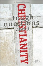Tough Questions About Christianity--Pamphlet