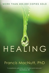 Healing: Revised and Expanded