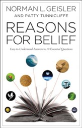 Reasons for Belief: Easy-to-Understand Answers to 10 Essential Questions - eBook