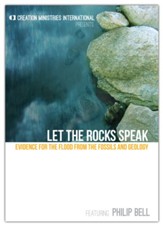 Let the Rocks Speak: Evidence for the Flood from Fossils and Geology  DVD