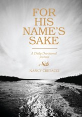 For His Name's Sake: A Daily Devotional Journal - eBook