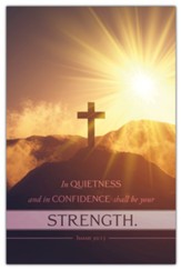 In Quietness and Confidence (Isaiah 30:15, KJV) Bulletins, 100