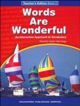 Words Are Wonderful, Book 2, Teacher's Edition (Homeschool  Edition)