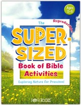 The Super-Sized Book of Bible Activites: Exploring Nature for Preschool - Slightly Imperfect