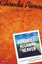 Roadkill on the Highway to Heaven - eBook