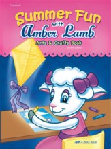 Summer Fun with Amber Lamb Arts and Crafts Book (Unbound Edition)